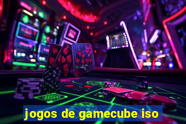 jogos de gamecube iso